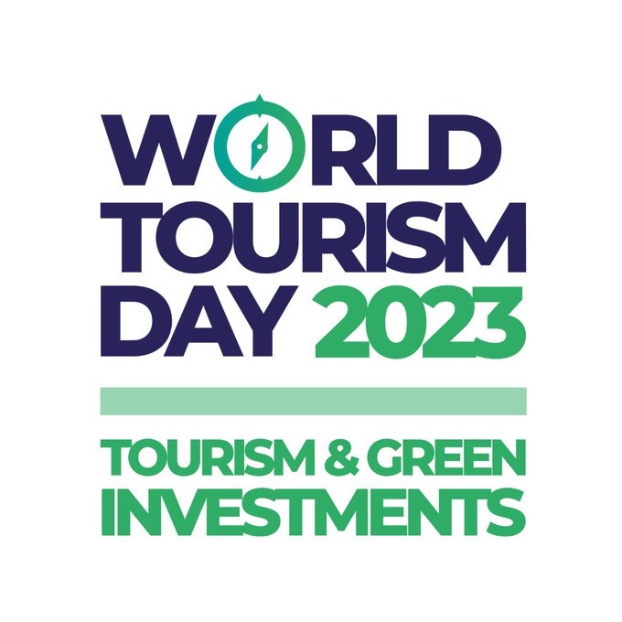 WORLD TOURISM DAY 2023, TOURISM AND GREEN INVESTMENTS UNESCO Chair on