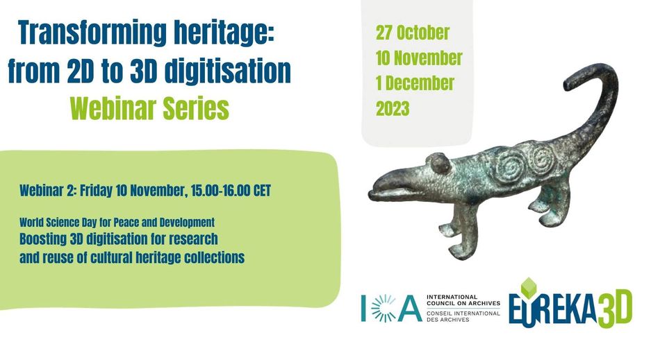 EUreka3D Webinar 2: Boosting 3D Digitisation for Research and Reuse of Cultural Heritage collections