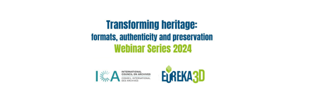 WEBINAR: Transforming Heritage: Formats, authenticity and preservation